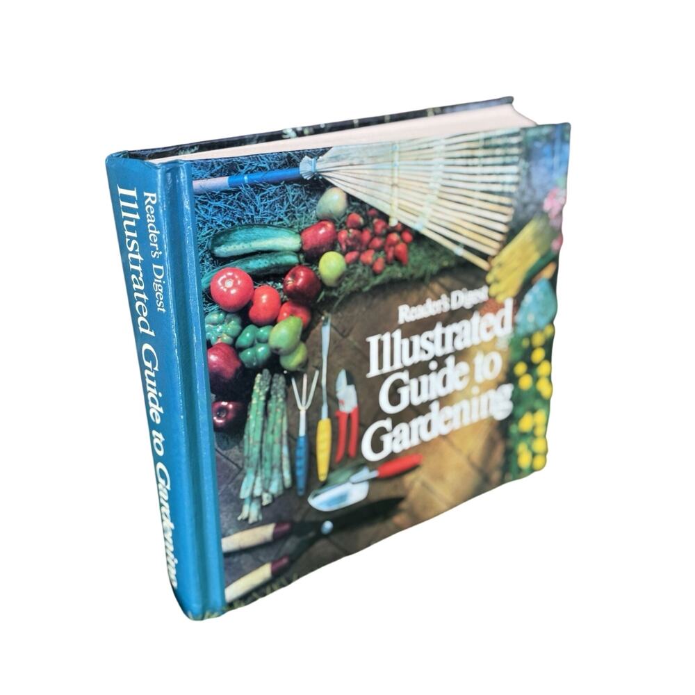 Reader's Digest Illustrated Guide to Gardening Vintage 1978 Hardcover